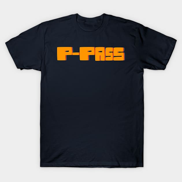 P-Pass T-Shirt by BjornCatssen